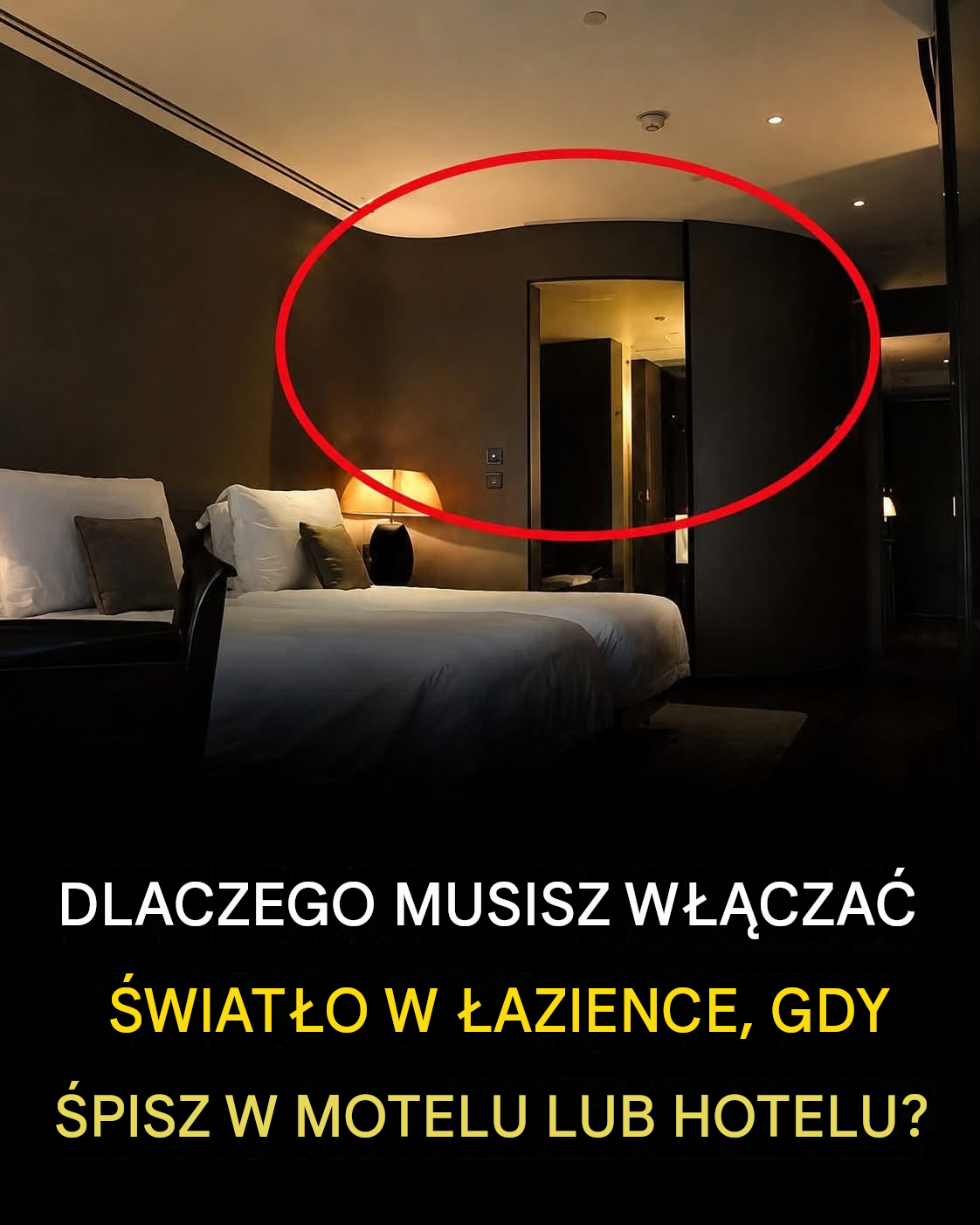 Dlaczego warto mieć włączone światło w łazience, śpiąc w hotelu....Nie miałem pojęcia...👇😨