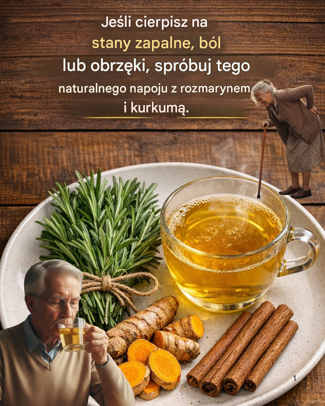 Rozmaryn, kurkuma i cynamon: naturalny napój, który łagodzi stany zapalne w organizmie i oczyszcza organizm