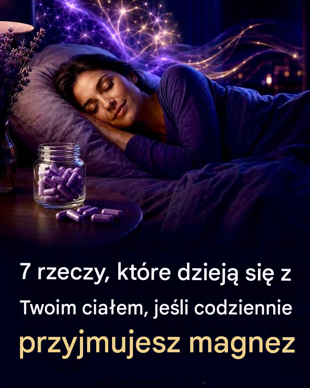 Jak zmienia się Twoje ciało, gdy codziennie przyjmujesz magnez