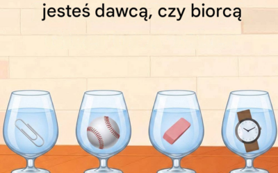 W której szklance jest więcej wody: Twoja odpowiedź pokaże, czy jesteś dawcą, czy biorcą