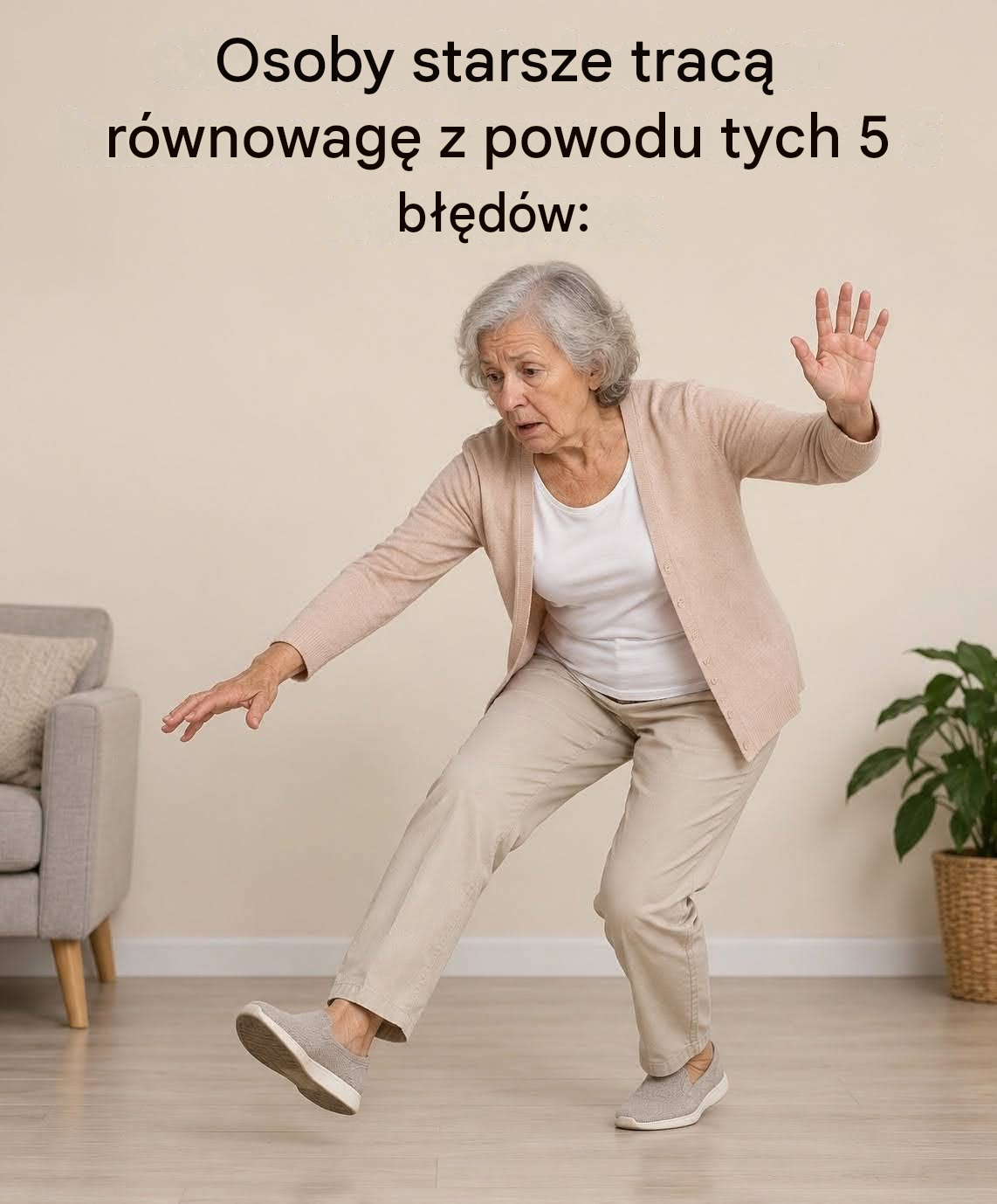 5 częstych błędów, które mogą wpływać na równowagę u osób starszych