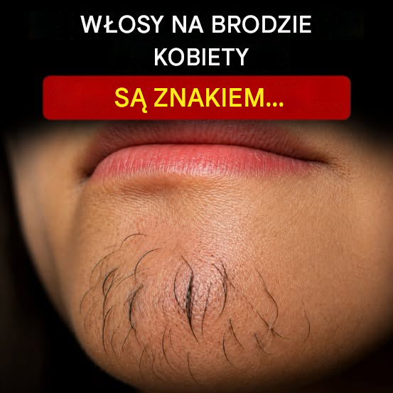 Włosy na brodzie u kobiet: co próbuje ci powiedzieć twoje ciało