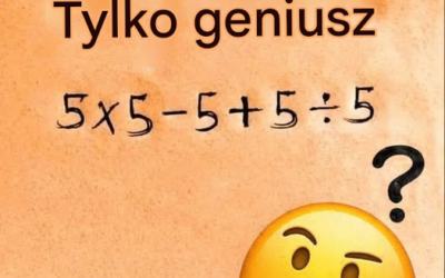 Tylko geniusze potrafią rozwiązać tę zagadkę matematyczną w 10 sekund. Czy Ty też potrafisz?