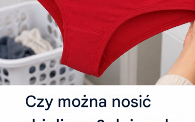 Czy naprawdę można nosić tę samą bieliznę dwa dni z rzędu?