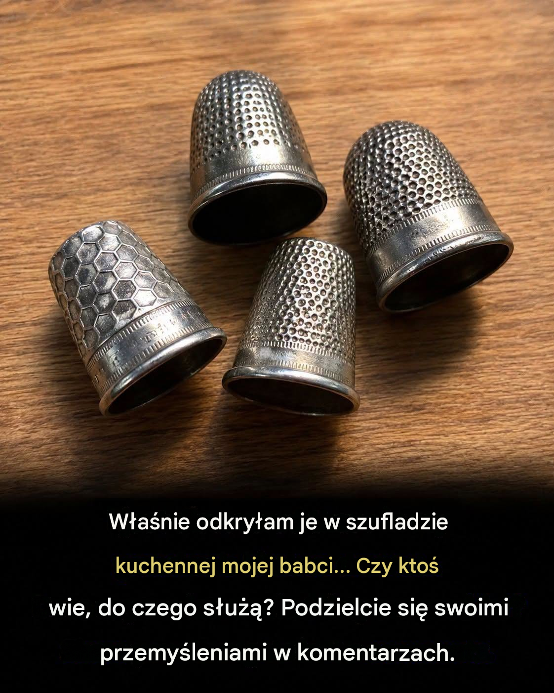 Ponadczasowa historia naparstków