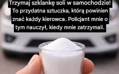 Wsyp szklankę soli do samochodu: zaskakujący trik, który każdy kierowca powinien znać