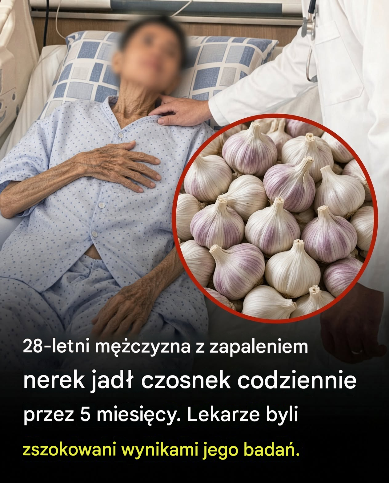 28-letni mężczyzna jadł czosnek codziennie przez pięć miesięcy. Co mogą wykazać jego badania lekarskie?